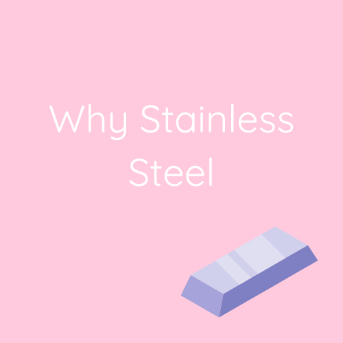 Why Stainless Steel The Benefits Explained ENDLESS & CO.