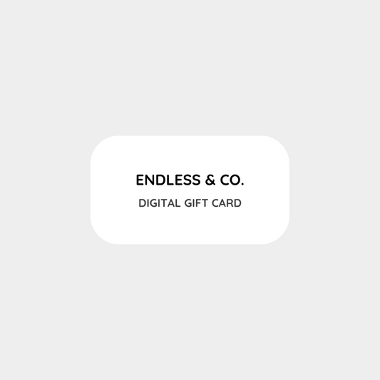 ENDLESS & CO. Gift Card